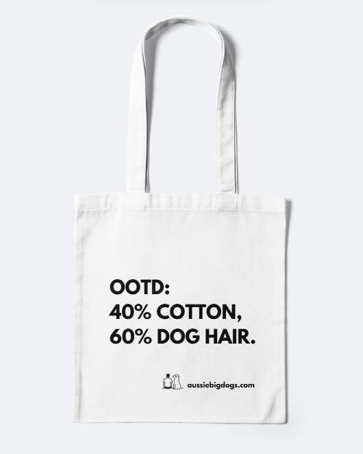 "OOTD: 60% Dog Hair" Tote Bag